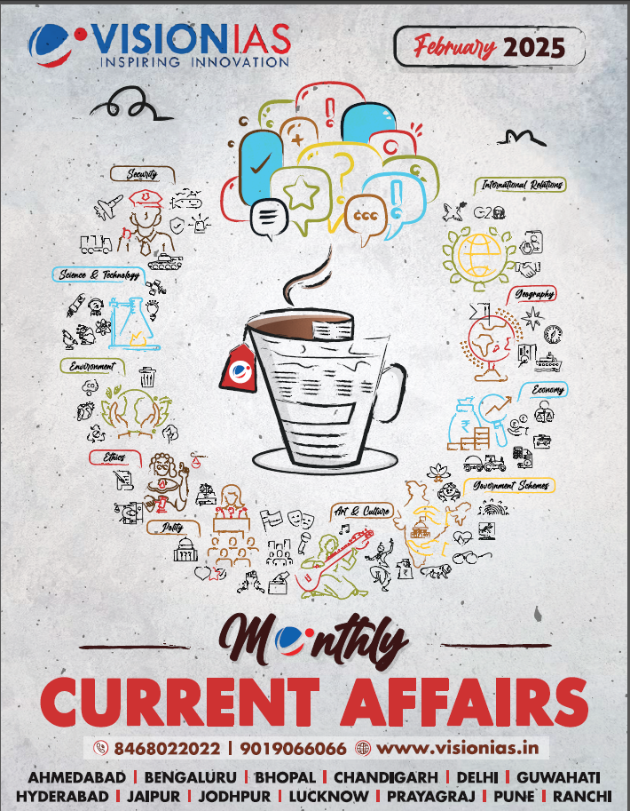 Vision IAS Current Affairs Magazine FEBRUARY 2025(English Medium) |  [B/W Photo Copy]
