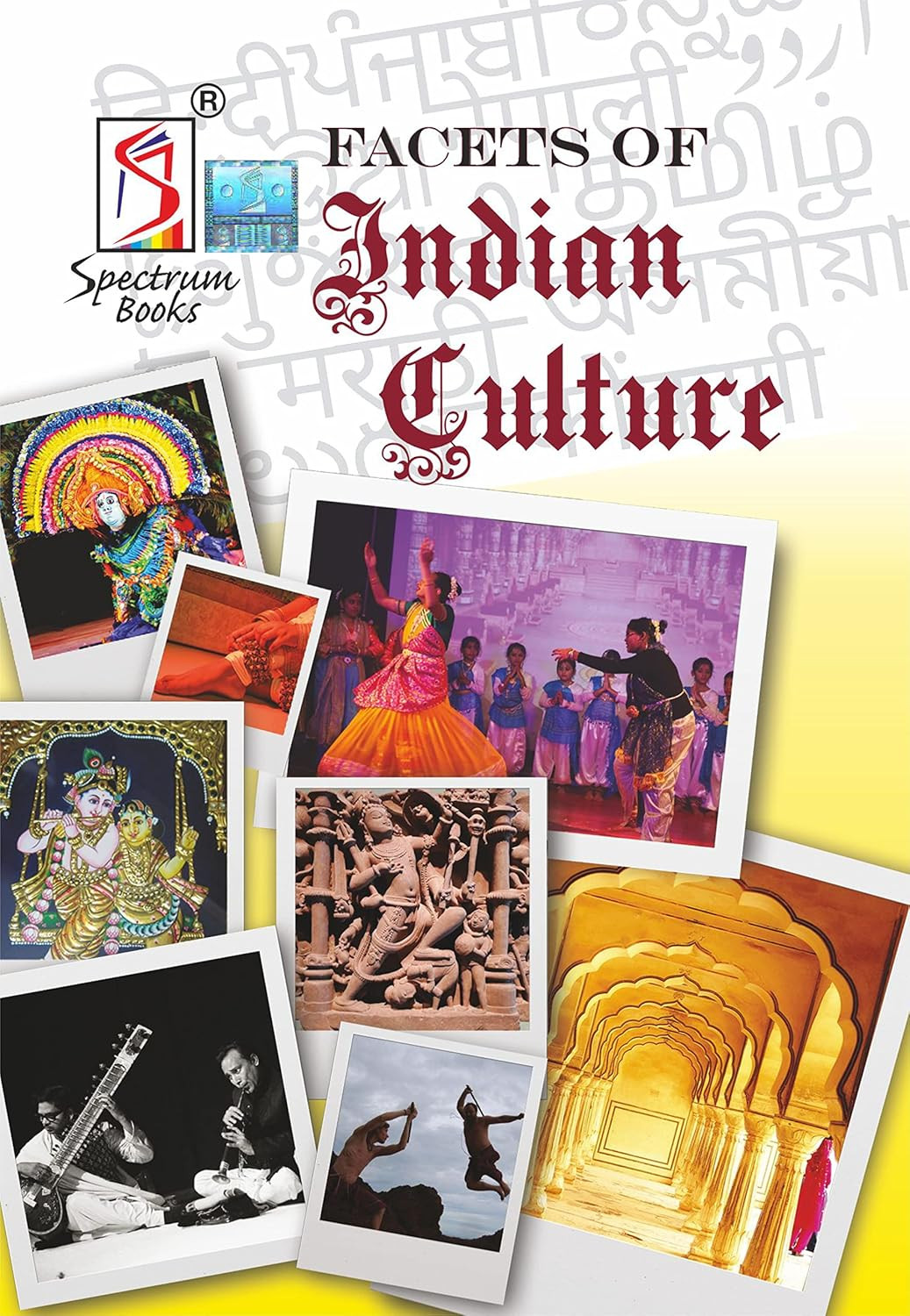 Facets Of Indian Culture spectrum Books | English