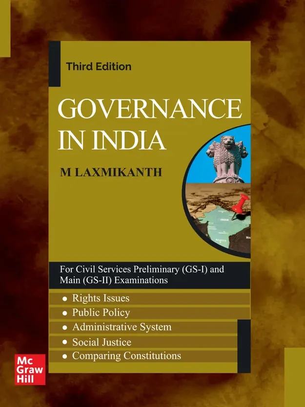Governance in India ( English| 3rd Edition) | UPSC | Civil Services Exam | State Administrative Exams  (English,, M Laxmikanth)