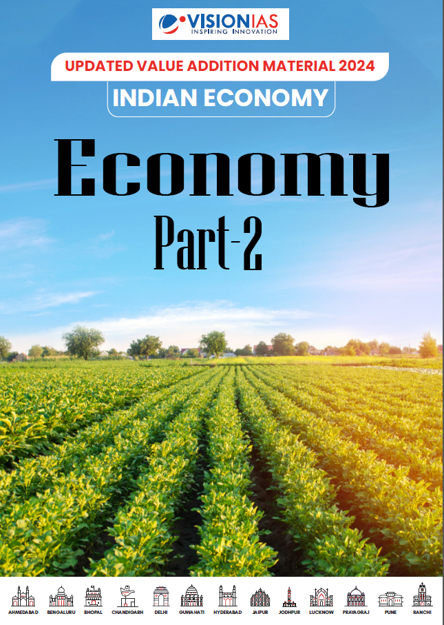 Vision IAS| Indian Economy |Economy Part-2 | Updated Value Addition Material 2024 | English | [B/W PhotoCopy]