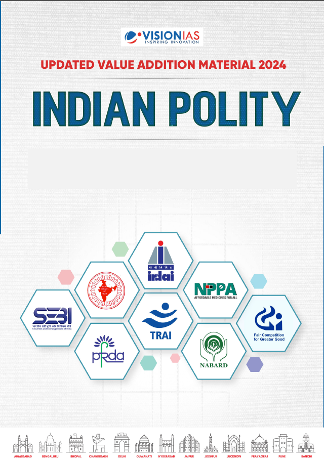 Vision IAS| Indian Polity | Updated Value Addition Material 2024 | English | [B/W PhotoCopy]