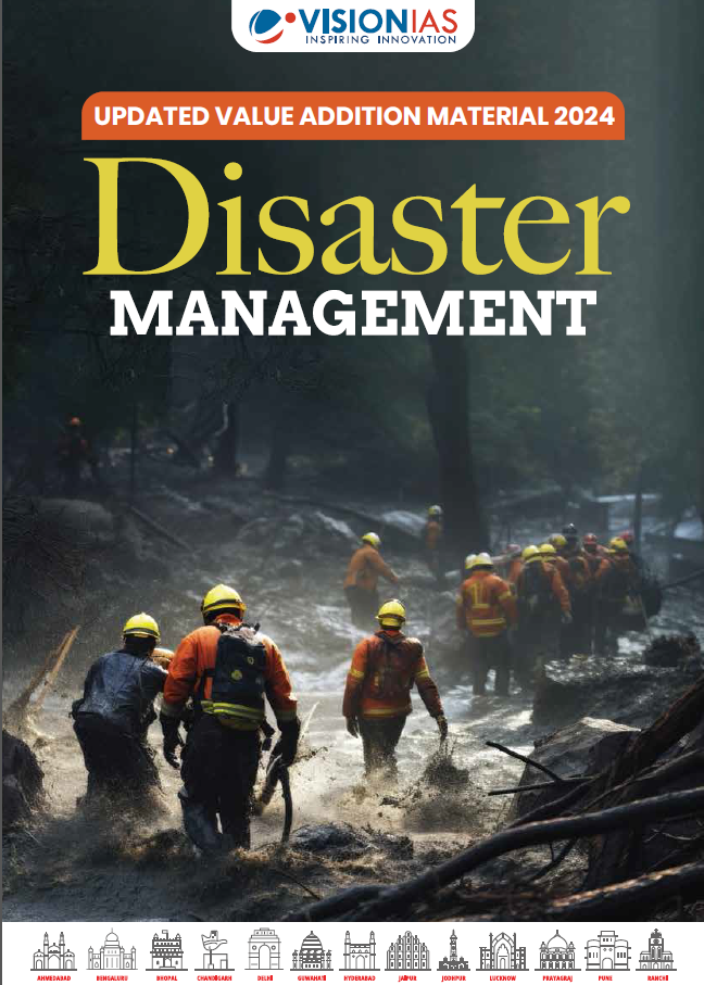 Vision IAS| Disaster Management | Updated Value Addition Material 2024 | English | [B/W PhotoCopy]