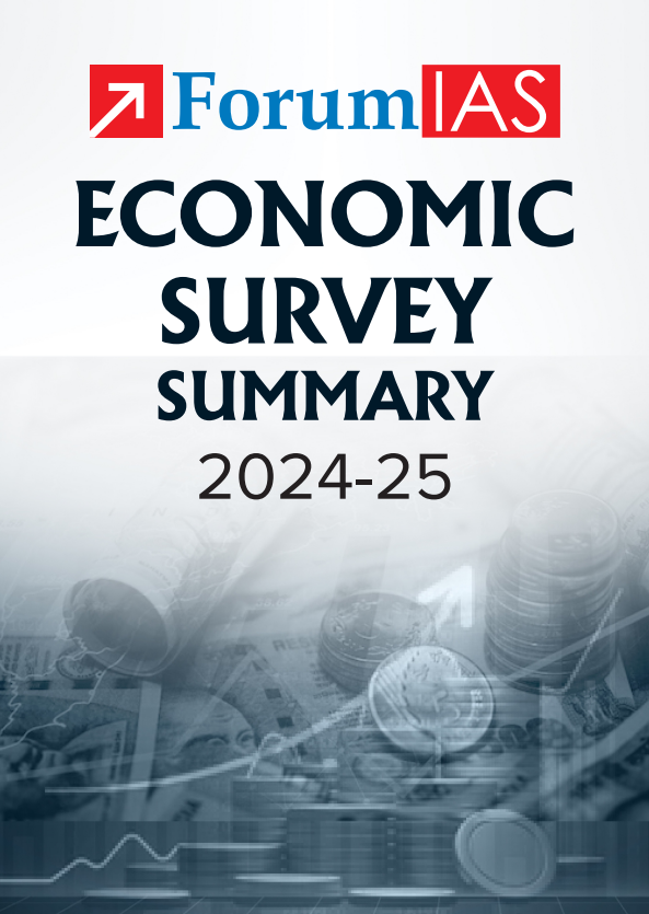 Forum IAS| Economic Survey Summary 2024-2025 | English