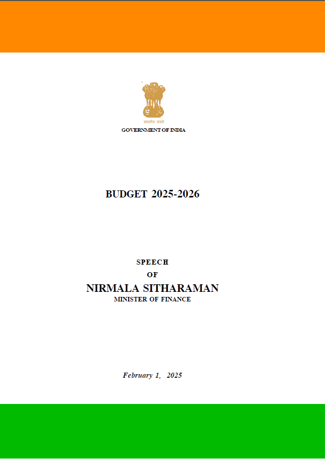 Government of India | BUDGET 2025-2026 | SPEECH OF NIRMALA SITHARAMAN MINISTER OF FINANCE | February 1, 2025 | ENGLISH | [B/W PhotoCopy]