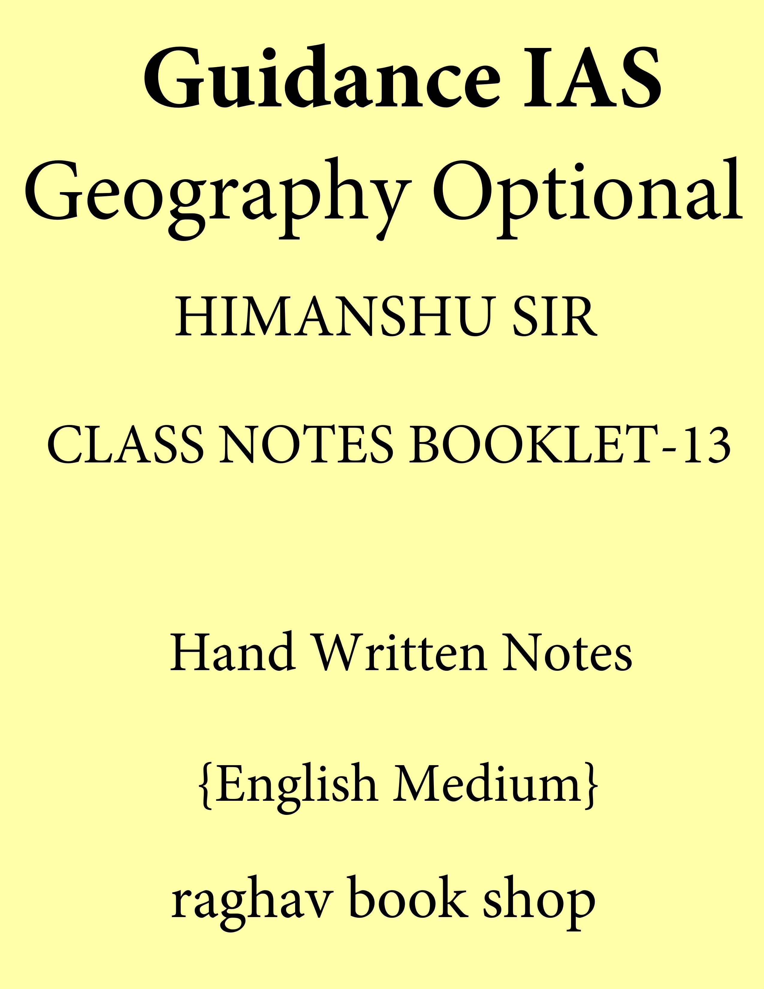 GUIDANCE IAS | Geography Optional Class Notes By Himanshu Sir Hand Written Notes | English | [B/W PHOTO COPY]