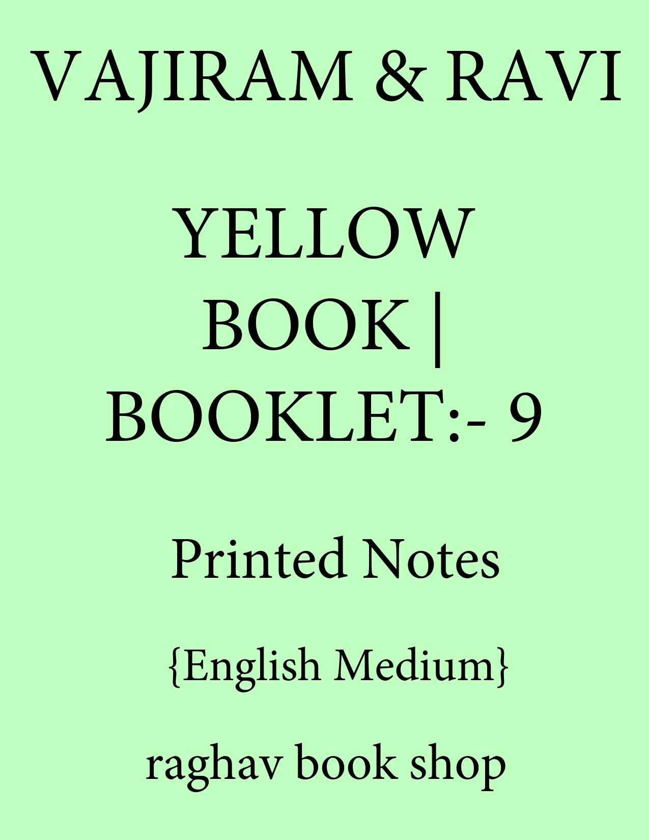 Vajiram and Ravi Yellow Book 2025 | Combine Booklet-9 | English | [B/W PHOTO COPY]