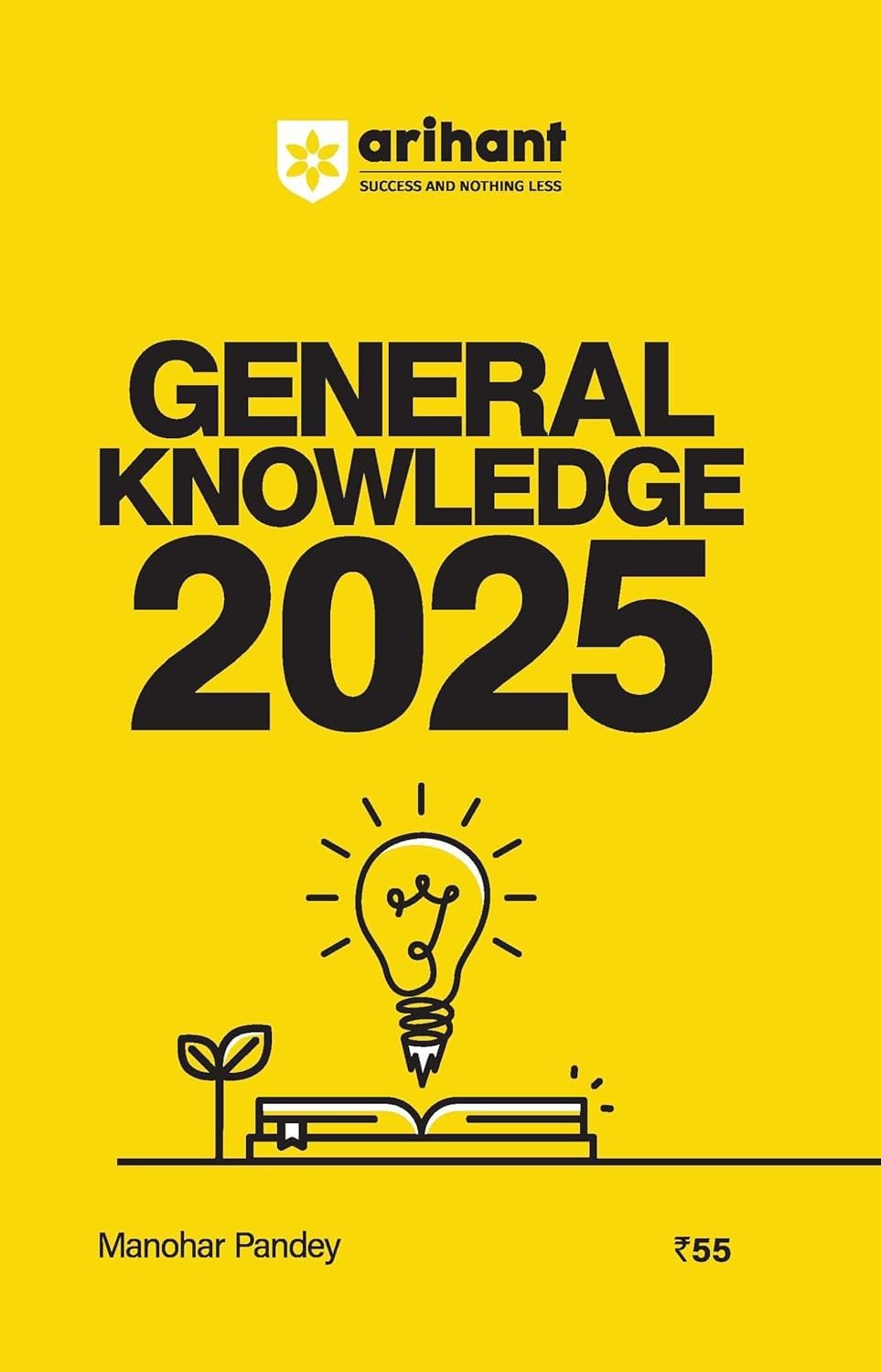 Arihant General Knowledge 2025 by Manohar Pandey | English Medium | Original Book