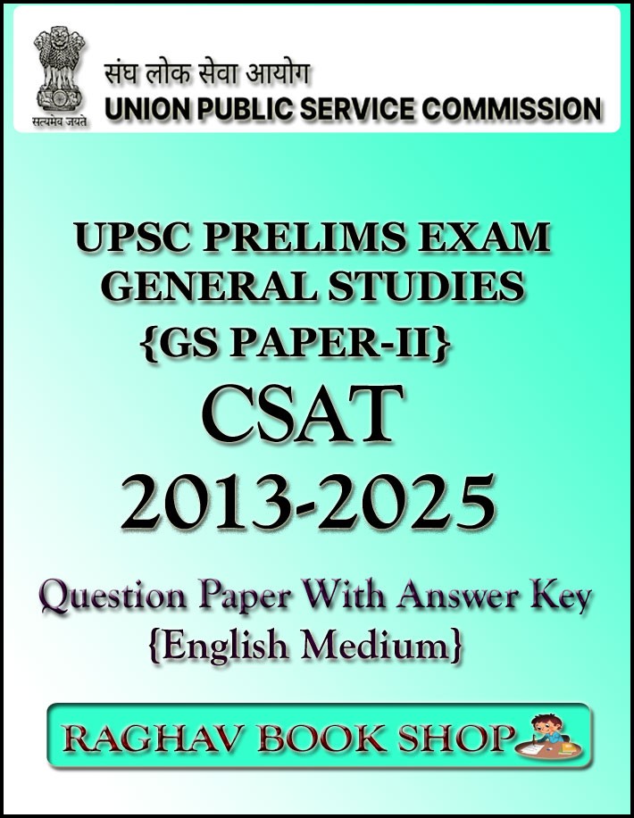 Upsc Prelims Exam General Studies Paper-II CSAT Question Paper With Answer Key 2013-2025 English Medium