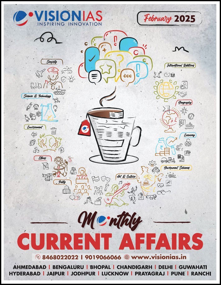 Vision Ias Monthly Magazine Current Affairs February 2025 English Medium