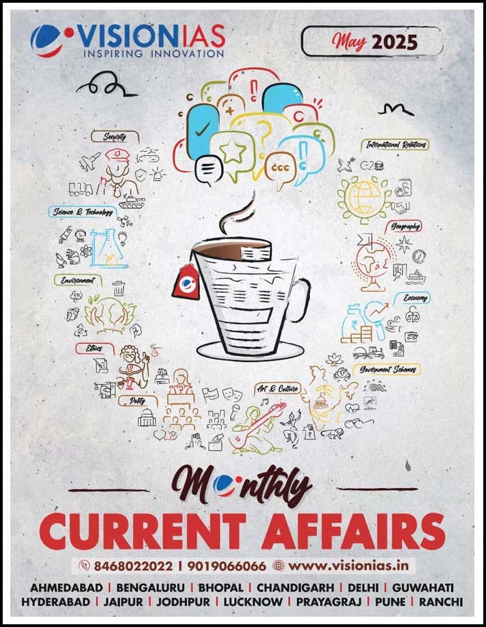Vision Ias Monthly Magazine Current Affairs May 2025 English Medium