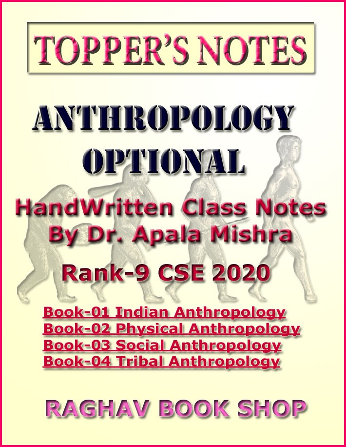 Topper Notes Anthropology Optional By Dr Apala Mishra Rank-9 CSE 2020 English Medium