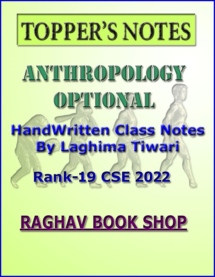 Topper Notes Anthropology Optional By Laghima Tiwari Rank-19 CSE 2022 English Medium