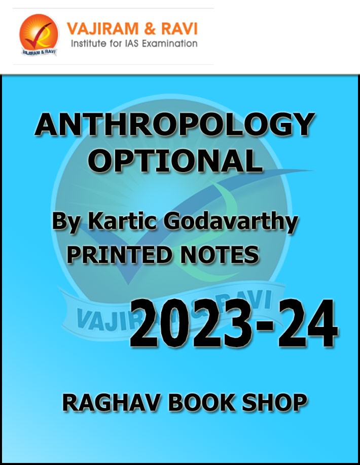 Vajiram and Ravi Anthropology Optional By Kartic Godavarthy Printed Notes English Medium 2023-24