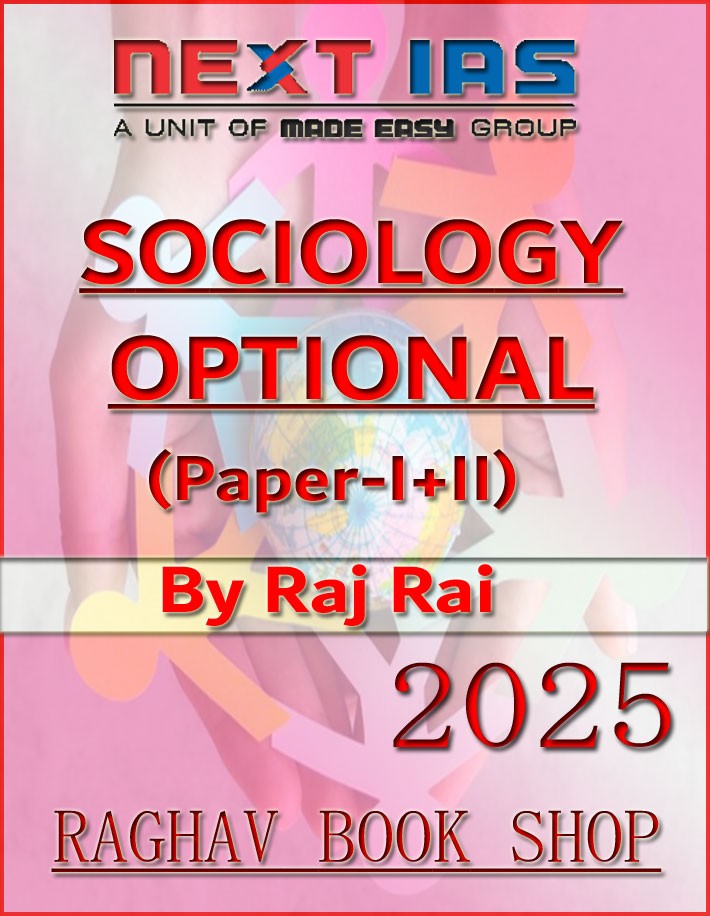 Next Ias Sociology Optional By Raj Rai Printed Notes 2025 English Medium