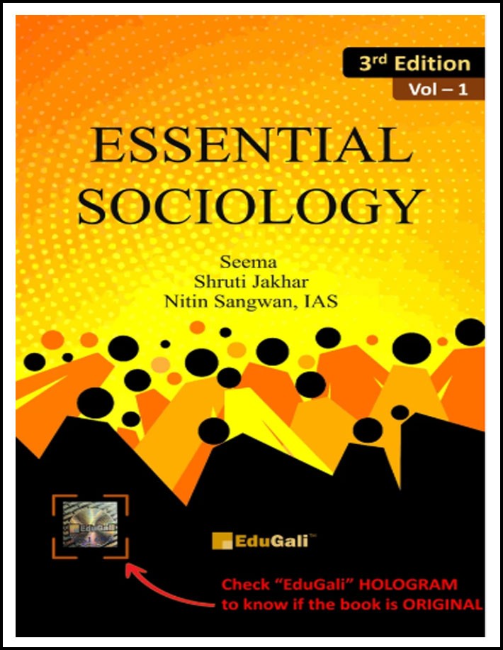 Essential Sociology By Seema-Shruti Jakhar-Nitin Sangwan 3rd Edition 2024 Volume-1 English Medium (Original Book)