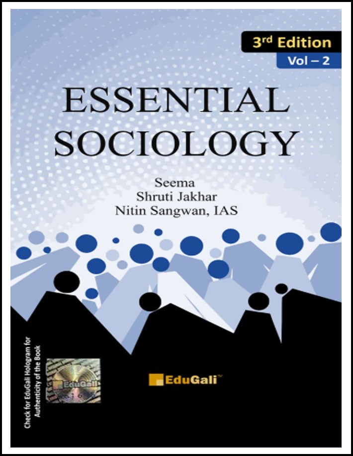 Essential Sociology By Seema-Shruti Jakhar-Nitin Sangwan 3rd Edition 2024 Volume-2 English Medium (Original Book)