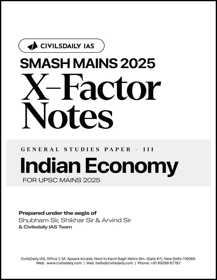 Civilsdaily Ias X-Factor Notes Indian Economy Smash Mains 2025 English Medium