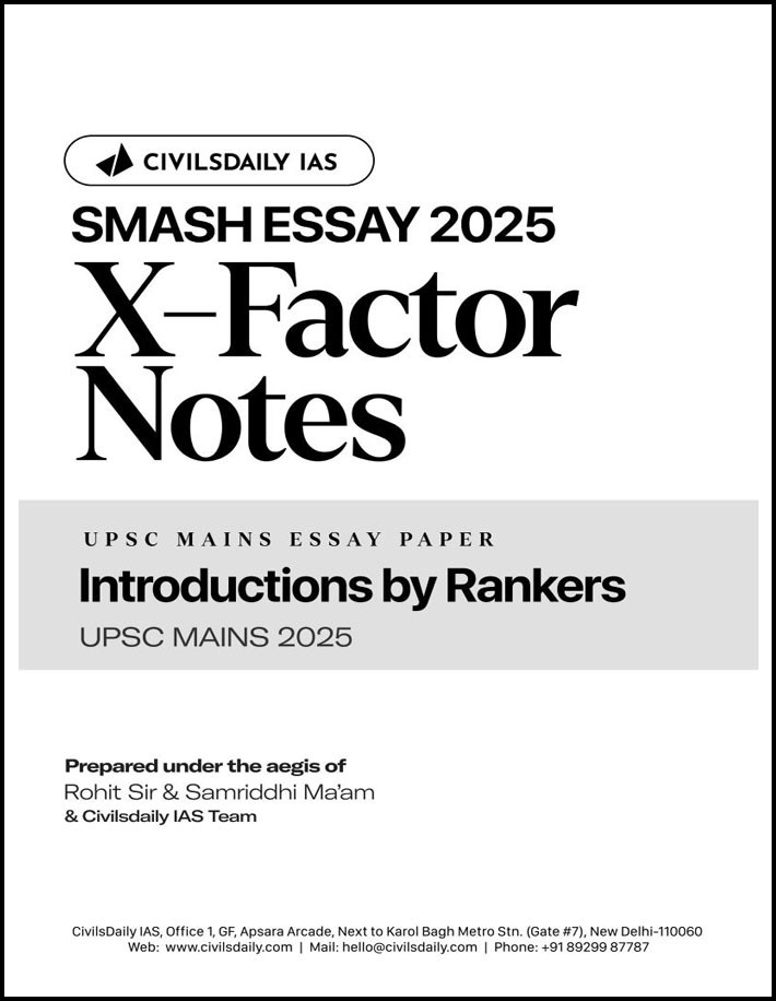 Civilsdaily Ias X-Factor Notes Introductions by Rankers Smash Essay Mains 2025 English Medium
