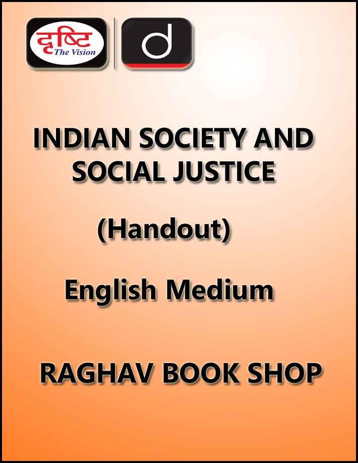 Drishti Ias Indian Society and Social Justice Handout Printed Notes English Medium