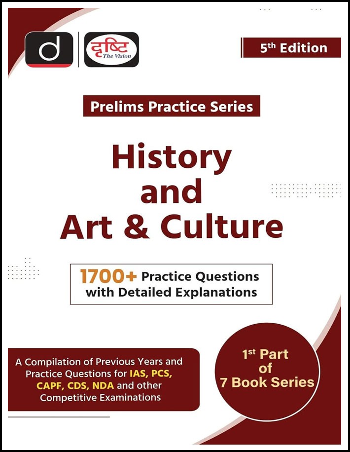 Drishti Ias History and Art & Culture Prelims Practice Series (PPS-01) 5th Edition English Medium (Original Book)
