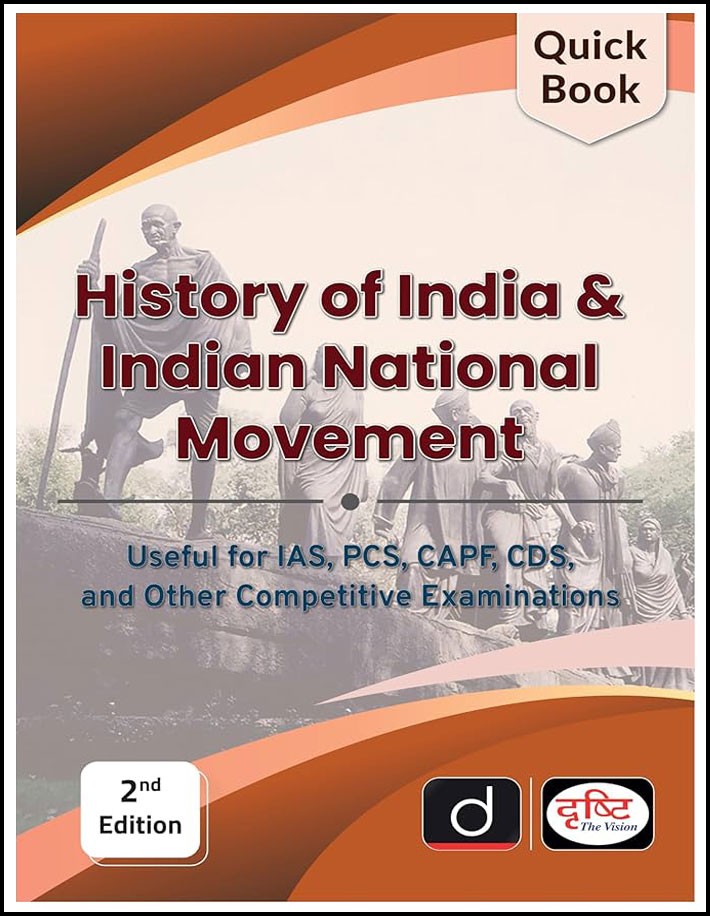 Drishti Ias Quick Book History of India and Indian National Movement 2nd Edition Feb 2024 English Medium