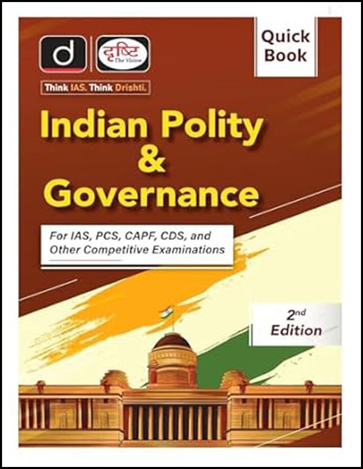 Drishti Ias Quick Book Indian Polity and Governance 2nd Edition September 2024 English Medium