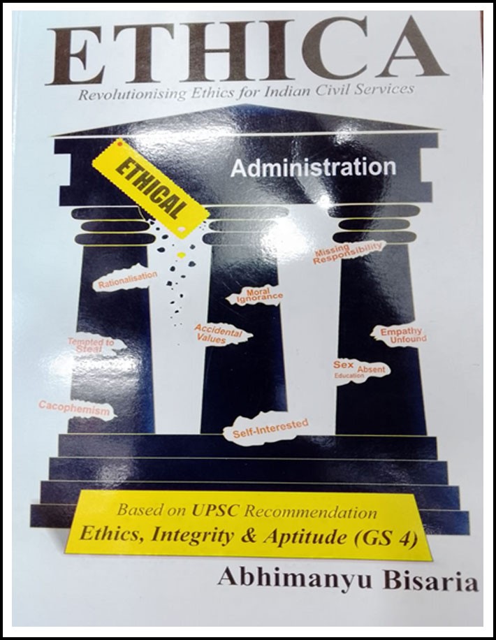 Ethica Revolutionising Ethics For Indian Civil Services By Abhimanyu Bisaria English Medium