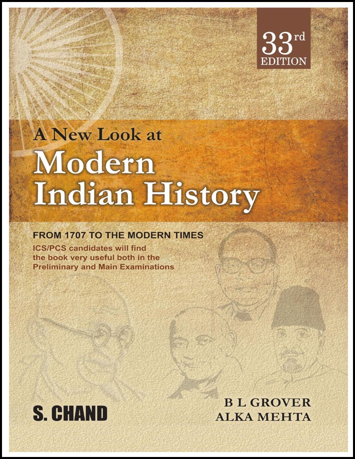 S Chand A New Look at Modern Indian History By BL Grover and Alka Mehta 33rd Edition English Medium