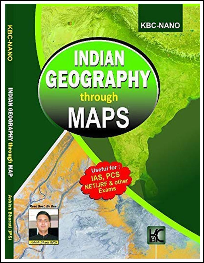 Kbc Nano Indian Geography Through Maps By Ashish Bharti English Medium