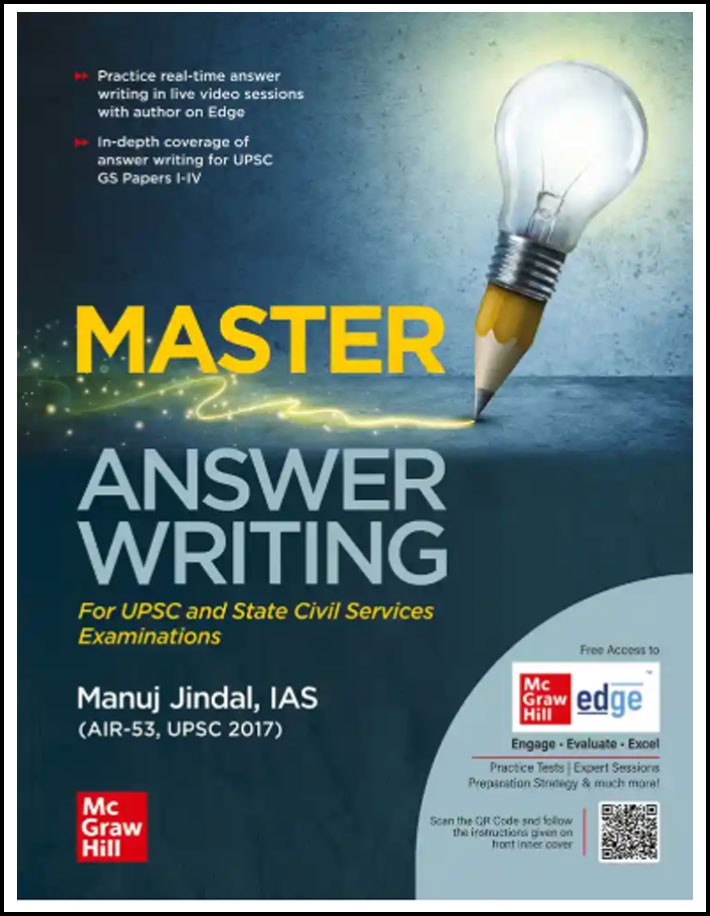 Mc Graw Hill Master Answer Writing By Manuj Jindal Ias AIR 53 Upsc 2017 English Medium