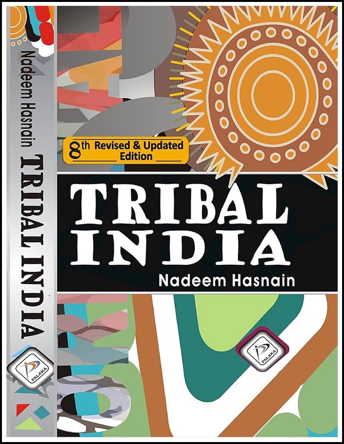 Tribal India By Nadeem Hasnain 8th Revised & Updated Edition English Medium