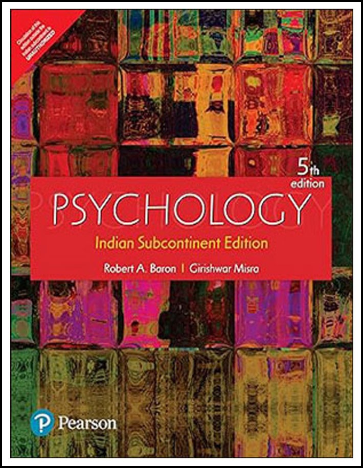 Pearson Psychology By Robert A Baron and Girishwar Misra 5th Edition English Medium