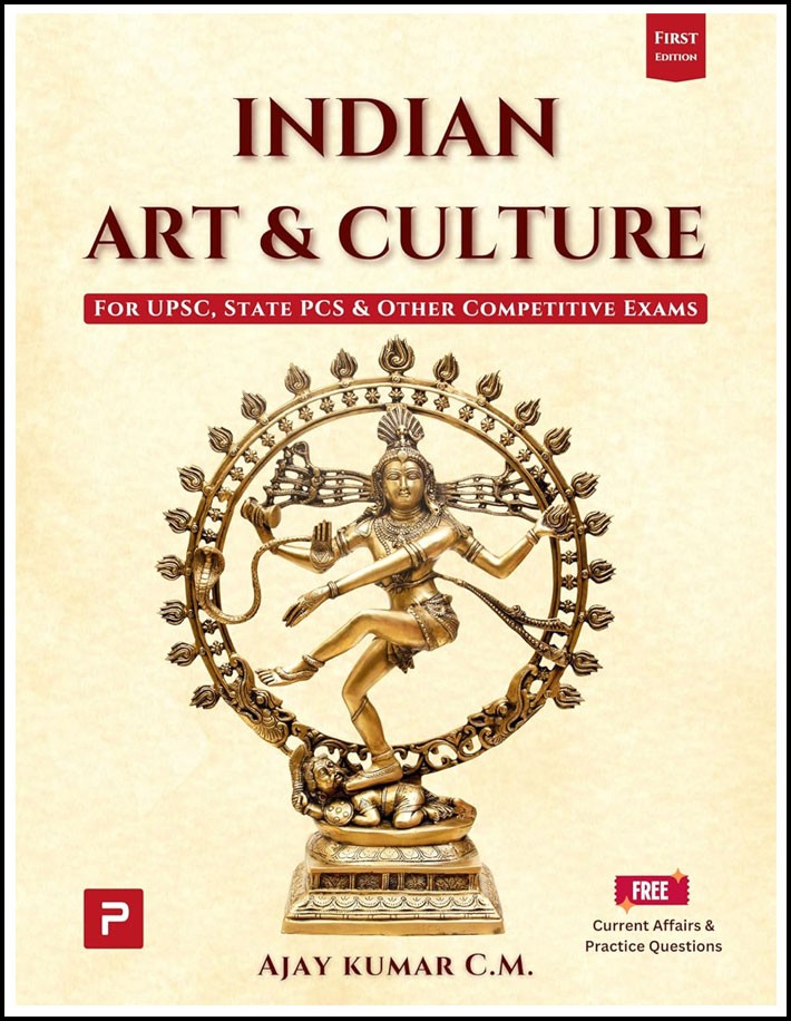 Pmf Ias Indian Art and Culture By Ajay Kumar C.M First Edition English Medium