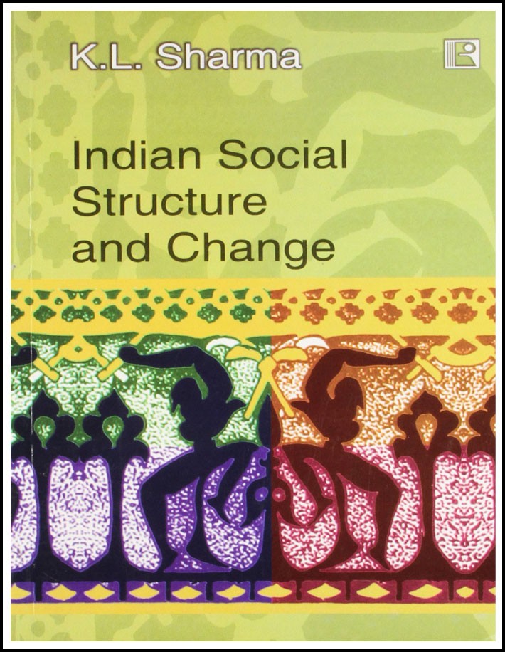 Indian Social Structure and Change By K.L Sharma English Medium