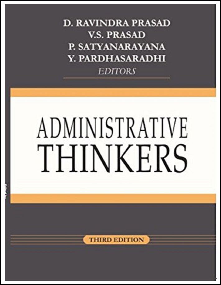 Administrative Thinkers By D.Ravindra Prasad, V.S. Prasad, P. Satyanarayana and Y. Pardhasaradhi Third Edition English Medium
