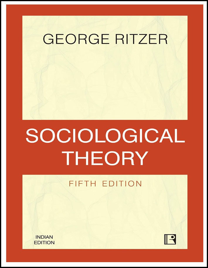 Sociological Theory By George Ritzer 5th Edition English Medium