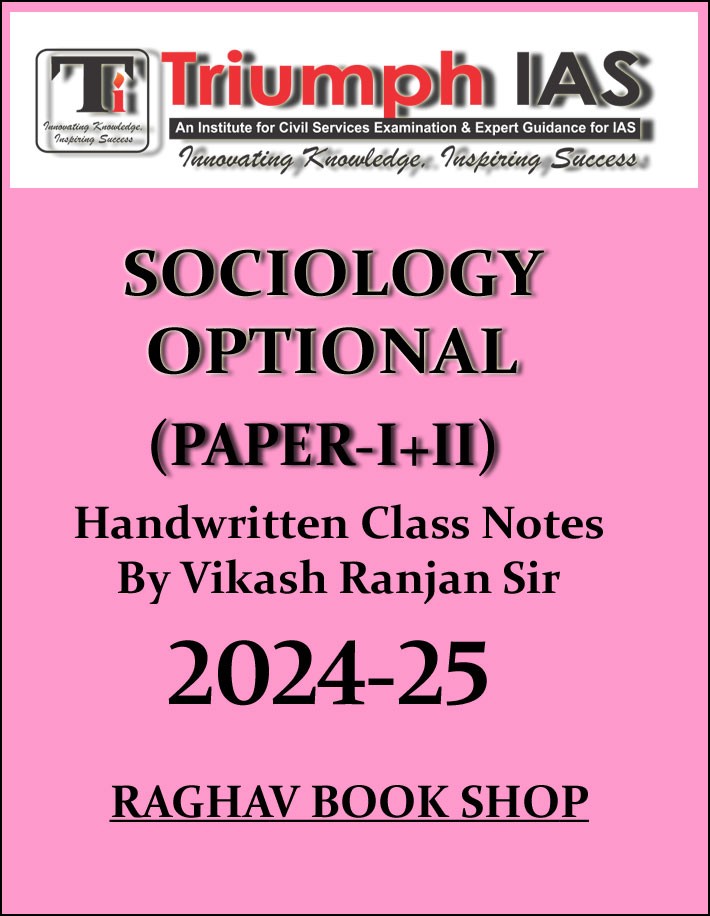 Triumph Ias Sociology Optional Paper I+II By Vikash Ranjan Sir Handwritten Class Notes 2024-25 English Medium