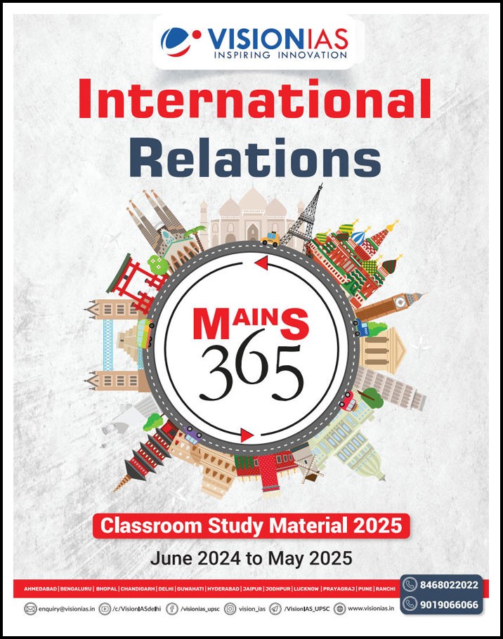 Vision Ias Mains 365 International Relations June 2024 To May 2025 English Medium 2025