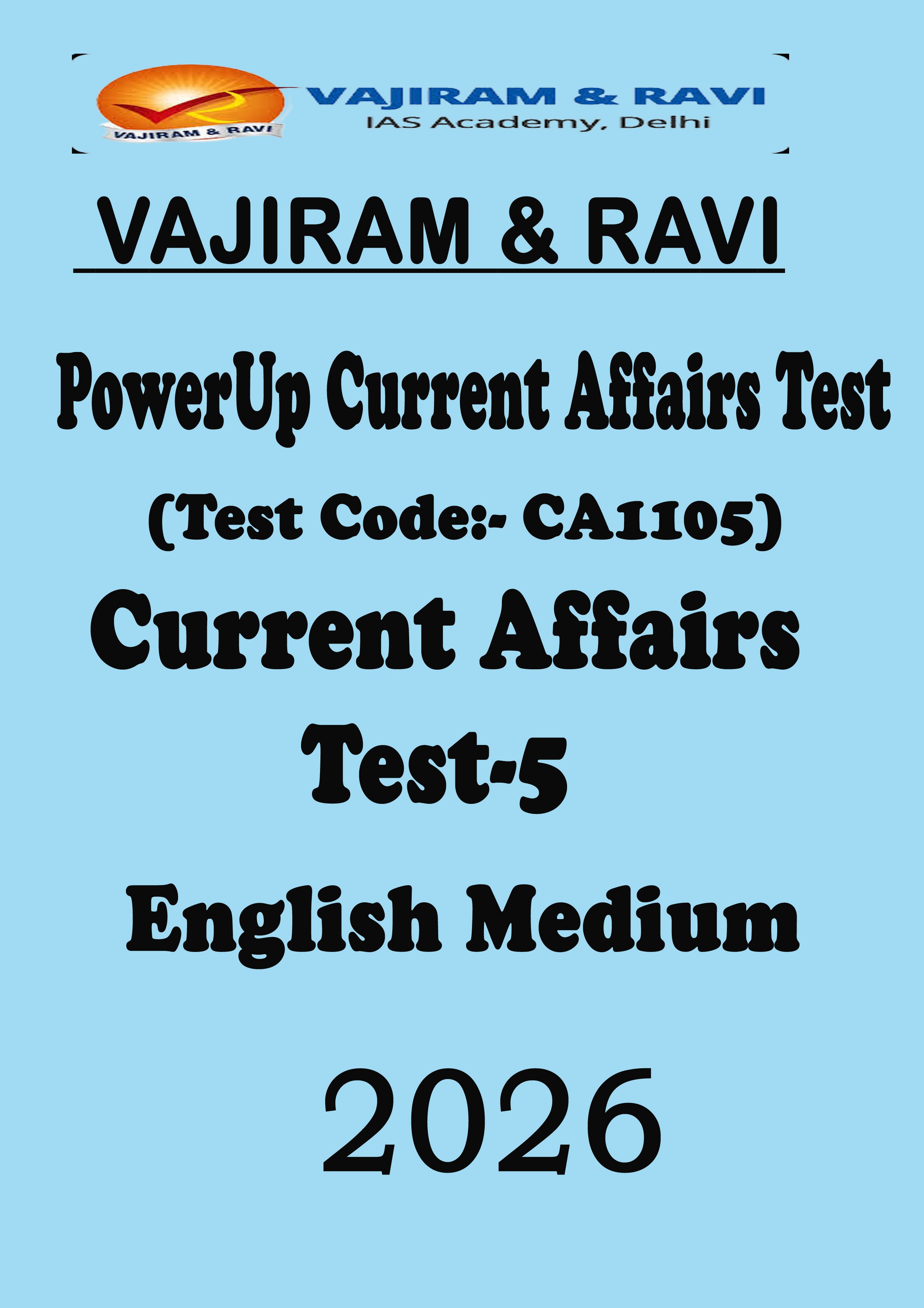 Vajiram and Ravi Test Series Powerup Current Affairs Test 2026 Prelims Test 5 English Medium