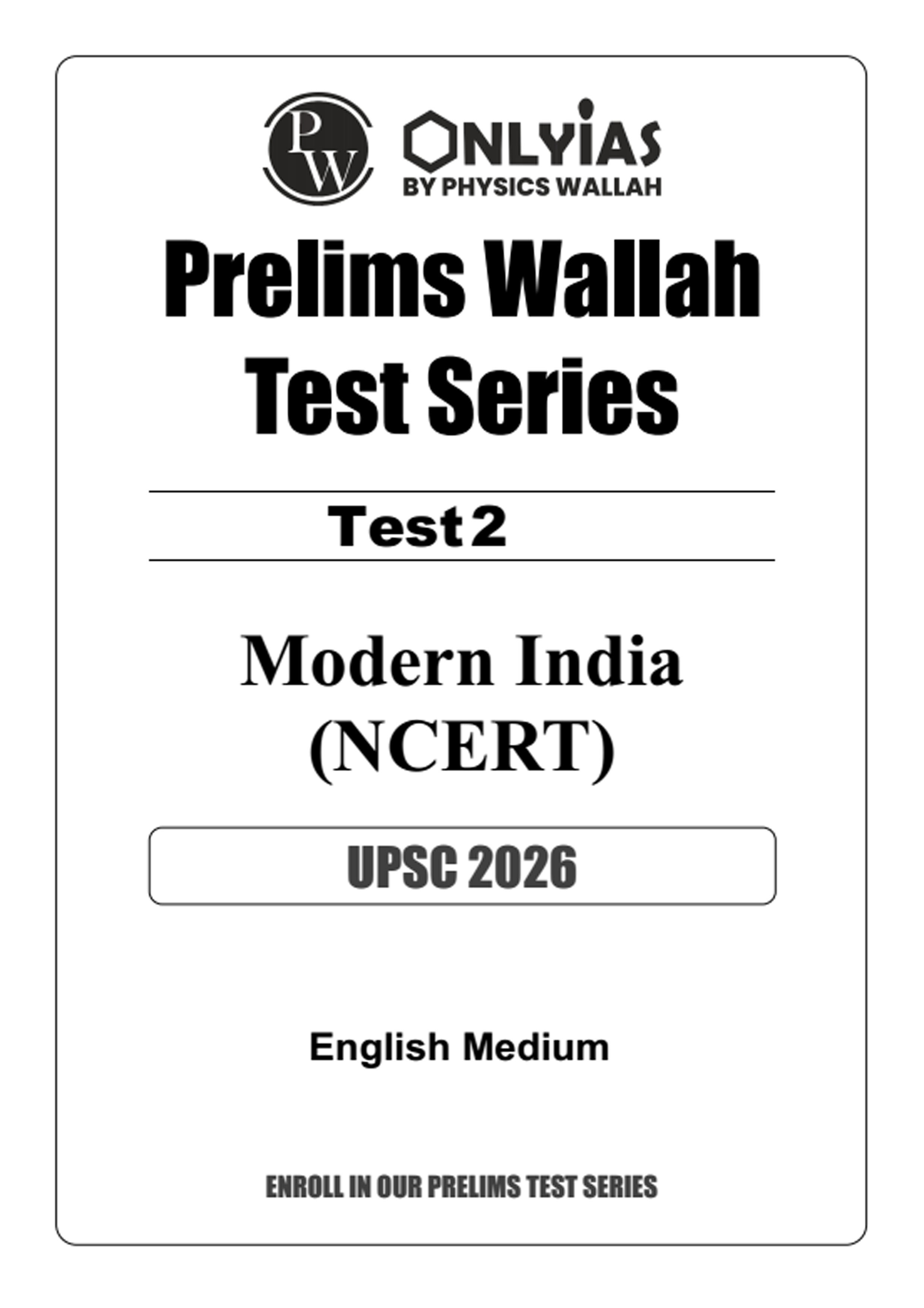 Only Ias Prelims Test Series 2026 Prelims Test 2 Modern India English Medium