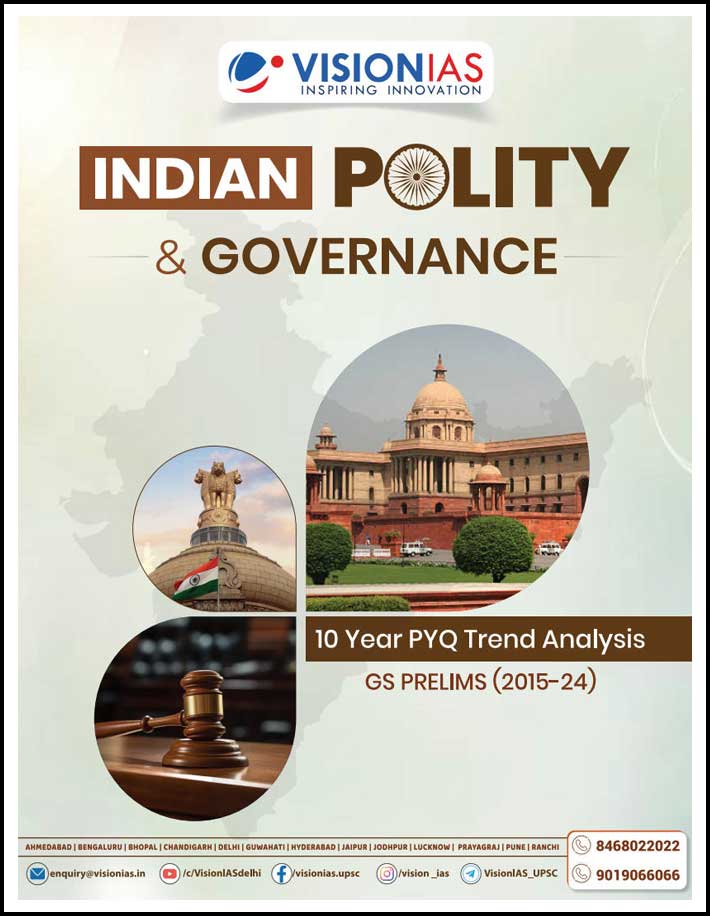 Vision Ias Indian Polity and Governance 10 Years Upsc Previous Year Question (PYQ) Trend Analysis Gs Prelims 2015-2024 English Medium