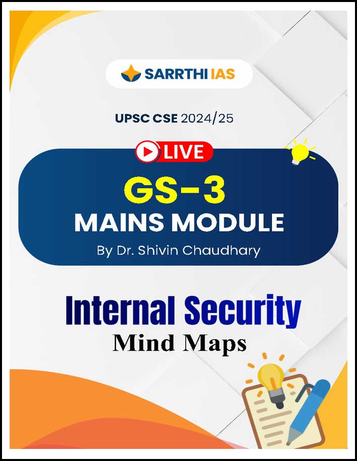 Sarrthi Ias Internal Security By Dr Shivin Chaudhary GS-3 Mains Module Mind Map English Medium