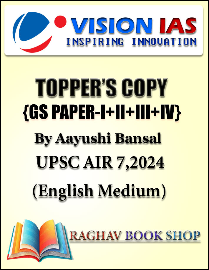 Topper Copy General Studies Paper-I+II+III+IV By Aayushi bansal Upsc AIR-7 English Medium 2024
