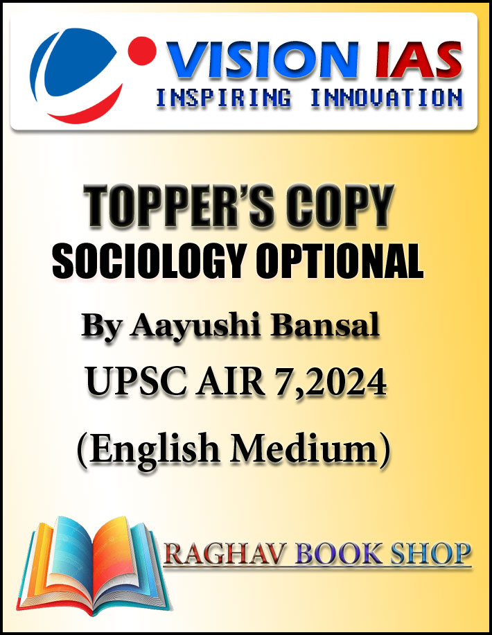 Topper Copy Sociology Optional By Aayushi bansal Upsc AIR-7 English Medium 2024