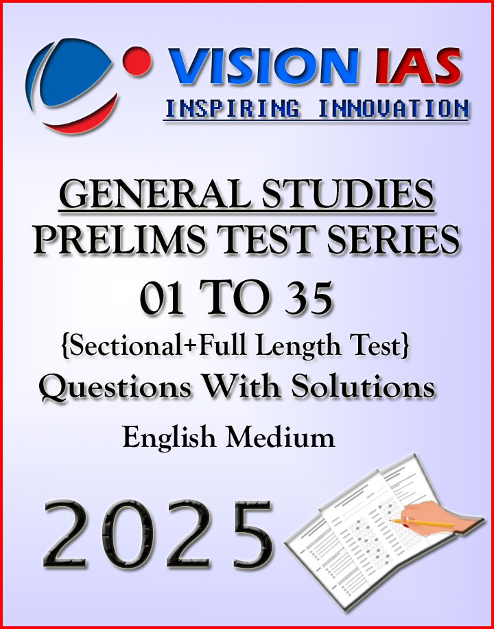 Vision Ias General Studies Prelims Test Series 01 To 35 English Medium 2025