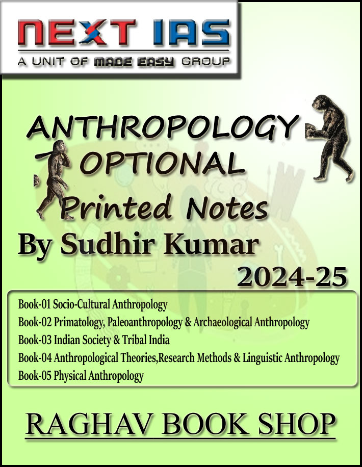 Next Ias Anthropology Optional By Sudhir Kumar Printed Notes 2024-25 English Medium