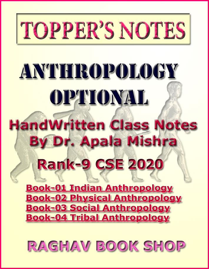 Topper Notes Anthropology Optional By Dr Apala Mishra Rank-9 CSE 2020 English Medium