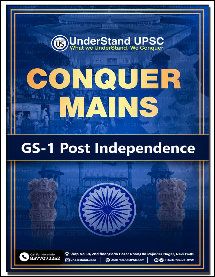 Understand Upsc Conquer Mains GS-I Post Independence 2025 English Medium (Xerox)