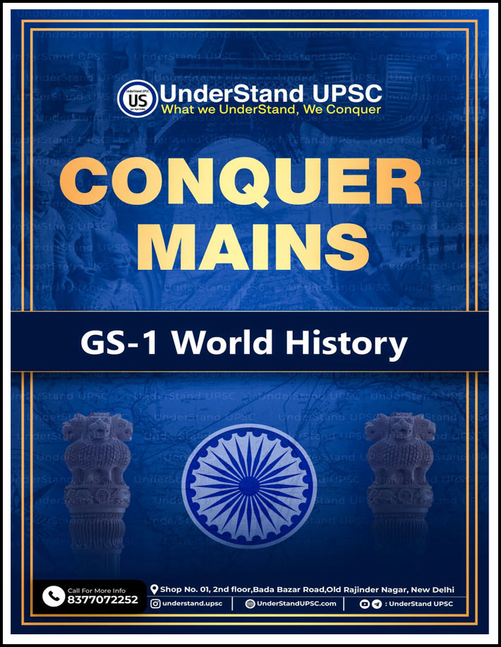 Understand Upsc Conquer Mains GS-I World History 2025 English Medium (Xerox)