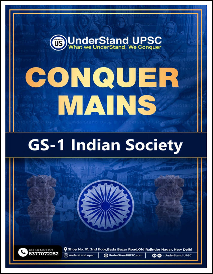 Understand Upsc Conquer Mains GS-I Indian Society English Medium (Xerox)